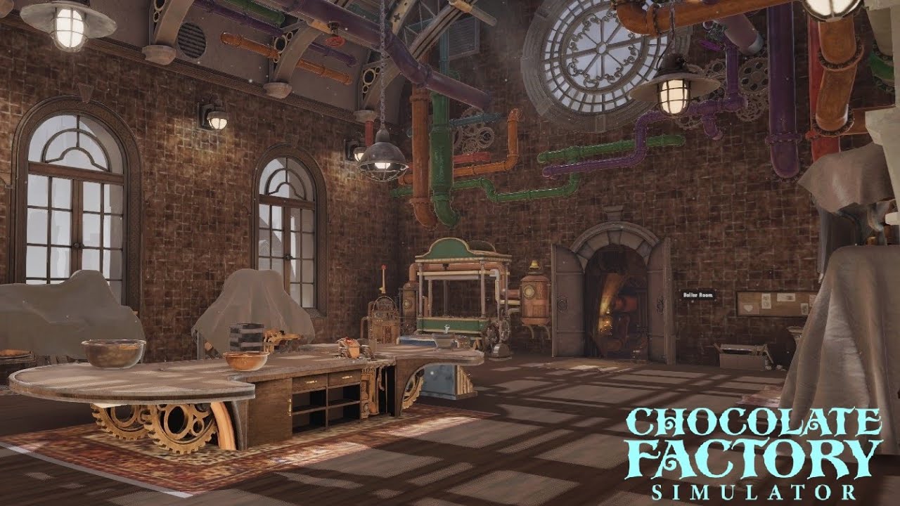 Our Steam Punk Willy Wanka Life Begins ~ Chocolate Factory Simulator