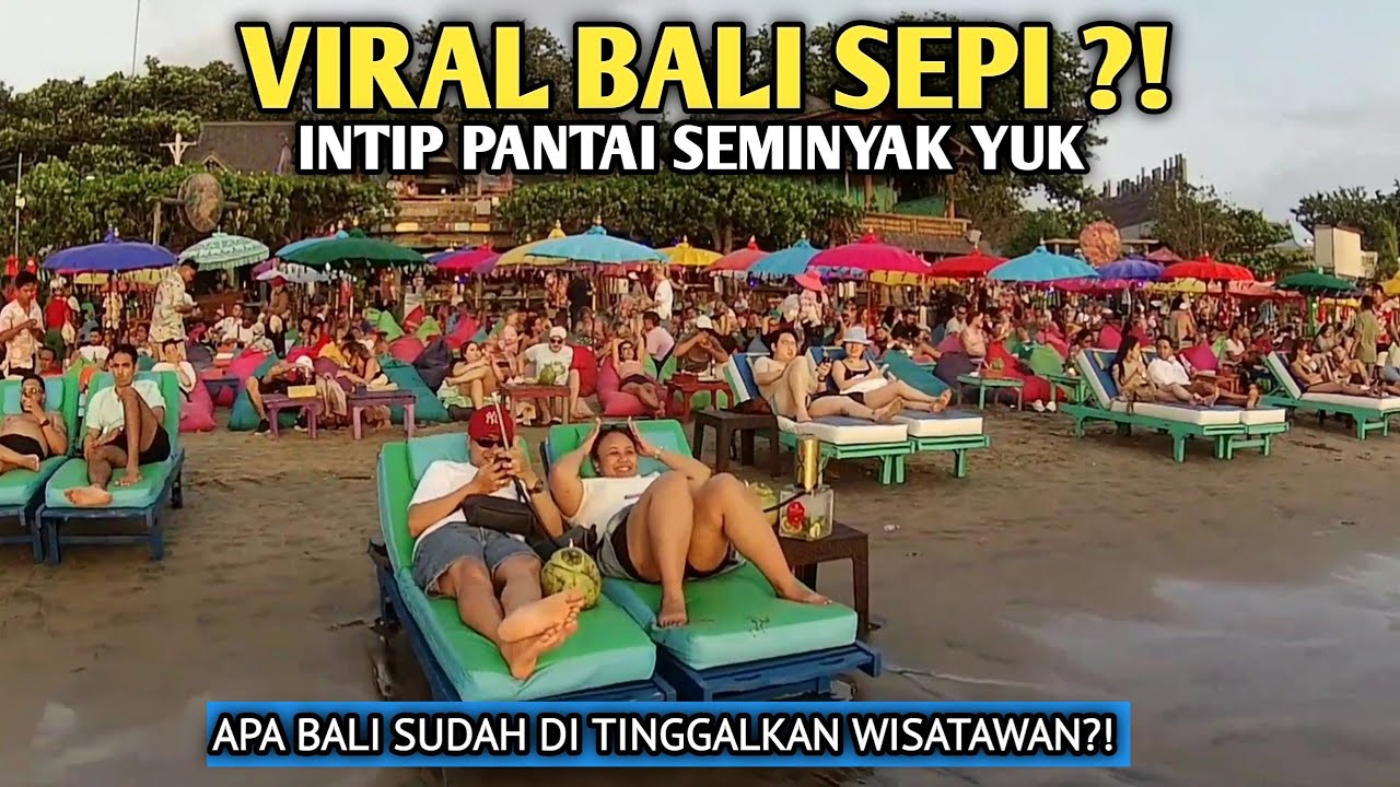 Viral di medsos Bali sepi?! Apa benar?! Yuk intip situasi di pantai seminyak bali Jelang nataru. 