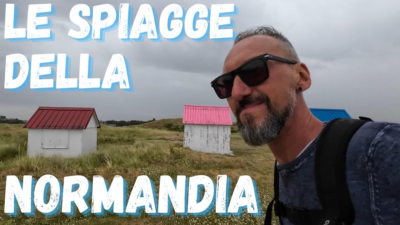 Le spiagge della Normandia - Francia in #camper (Parte 5)