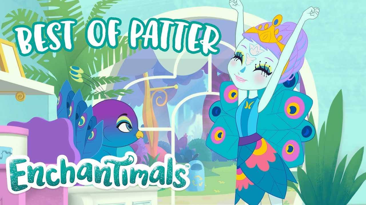 Enchantimals ❄ Best of Patter Peacock ❄ Enchantimals 2018 Mashup ❄ Cartoons for Kids