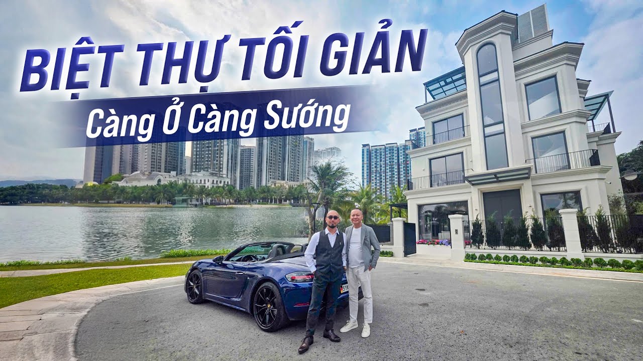 Biệt Thự Chuẩn QUIET LUXURY 100% Nội Thất CHÂU ÂU - Thiết Kế TỐI GIẢN Nhưng KHÔNG ĐƠN GIẢN | NHATO