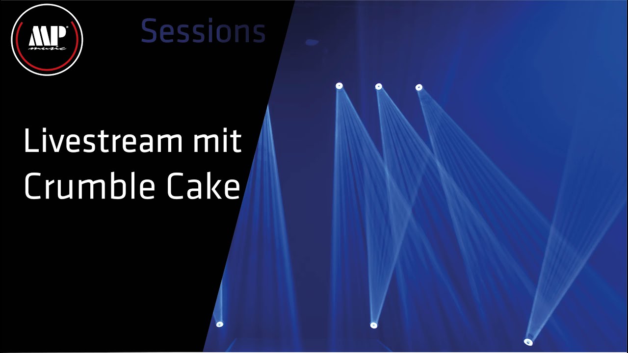 Sessions - Livestream mit Crumble Cake
