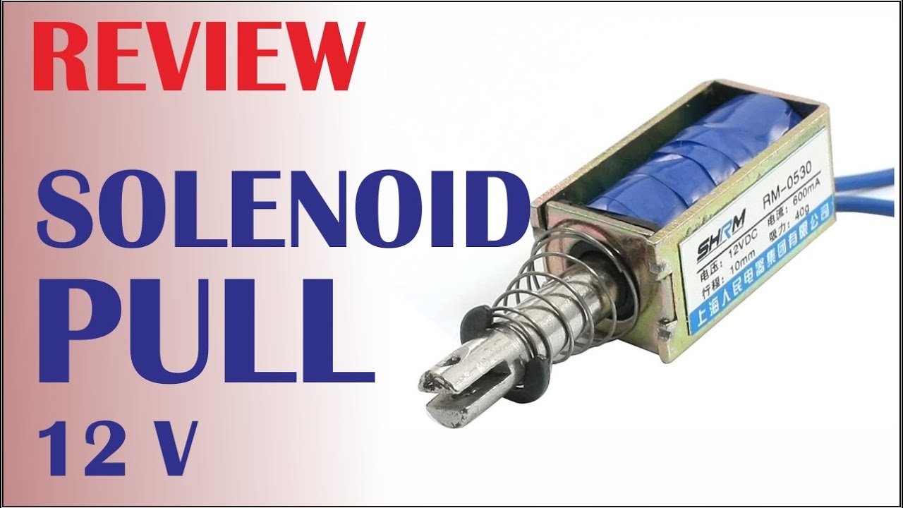 REVIEW SOLENOID PULL 12 VOLT AWALLAPTOP