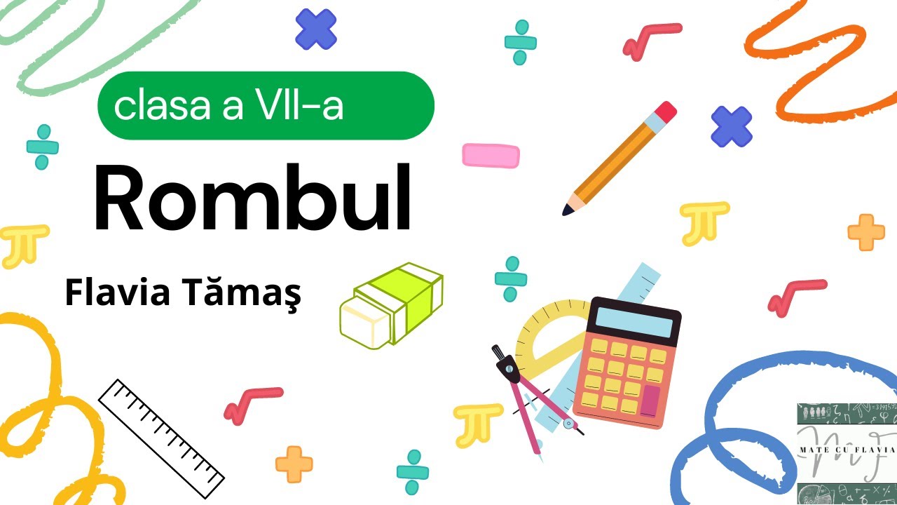 Rombul - clasa a VII-a