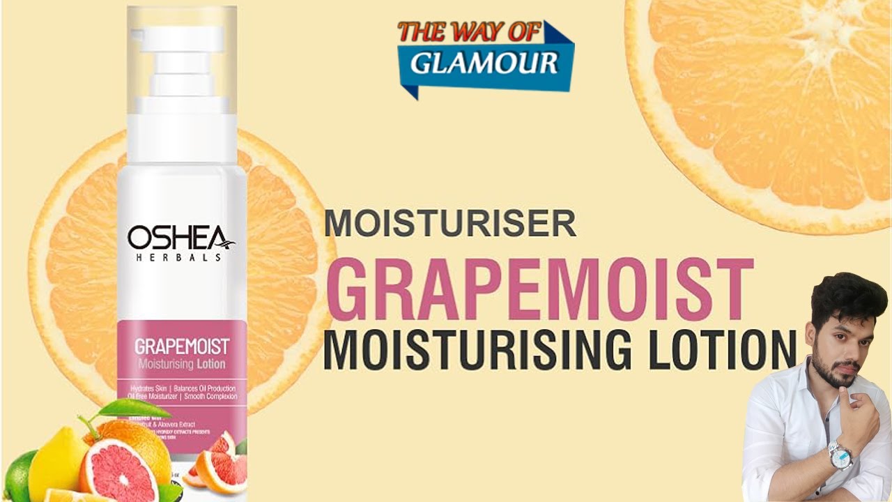 একবার এইভাবে oshea grapemoist moisturizer ব্যবহার করে দেখুন আপনার গ্লোয়িং স্কিন হয়ে যাবে ||