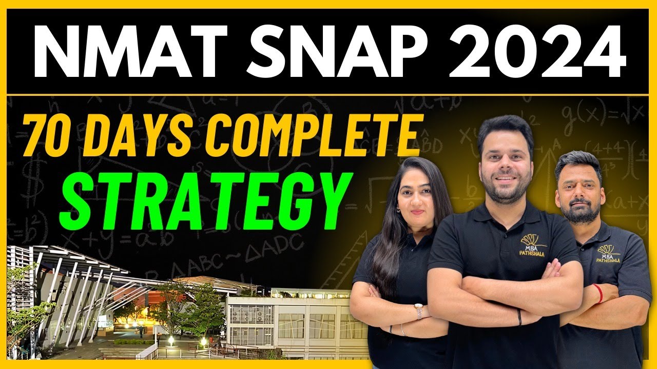 NMAT SNAP 2024 | 70 Days Complete Strategy to Crack NMAT SNAP 2024 | MBA Pathshala | #nmat2024