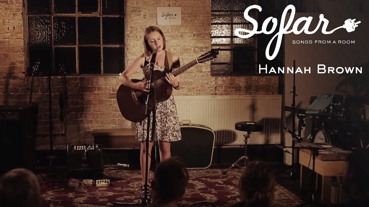 Hannah Brown - Katie | Sofar London