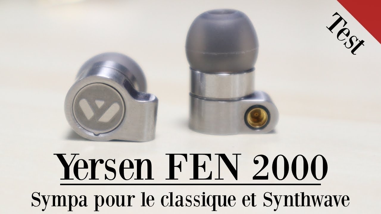 Test : Yersen Fen-2000 - une coh&eacute;rence sonore... &eacute;trange