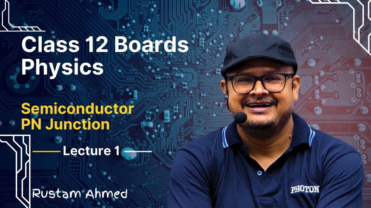 PN Junction | Class 12 Physics | Semiconductor | Photon Classes