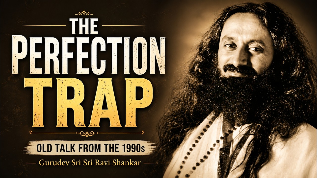 3 Types Of Perfection | Unedited Version - OLD TALK by Gurudev!