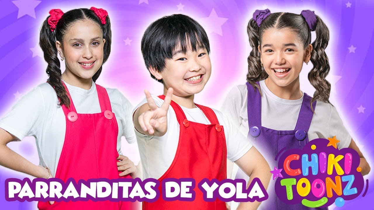 🎉 Parranditas de Yola 🎊 @ChikiToonz | #song #kidsvideo #kids #music