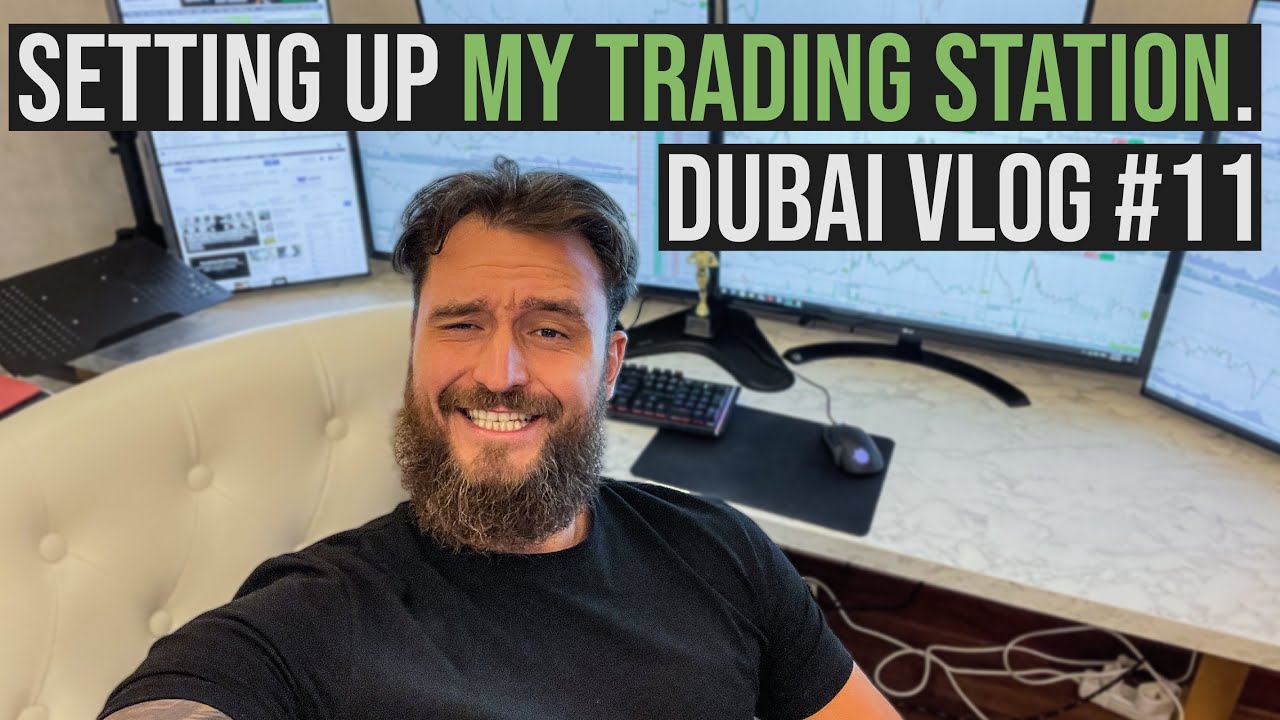 Setting up my trading station. Dubai Vlog #11