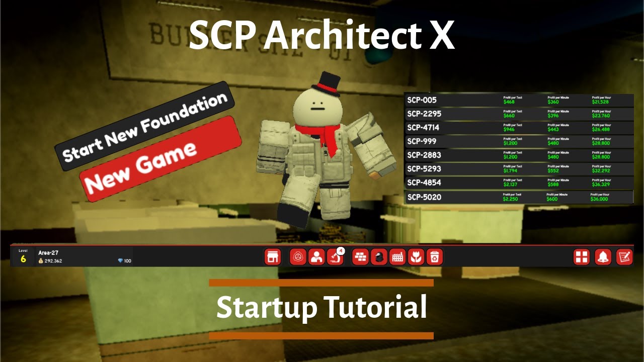 SCP Architect X | Startup Tutorial