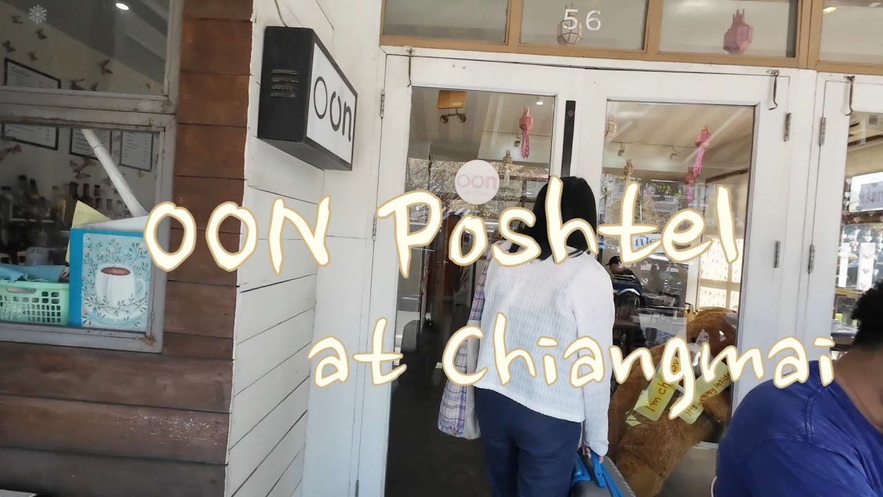 โรงแรม OON Poshtel  #chiangmai