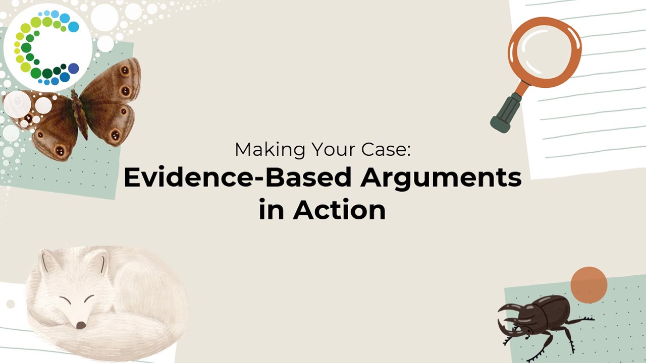 Making Your Case: Evidence-Based Arguments in Action