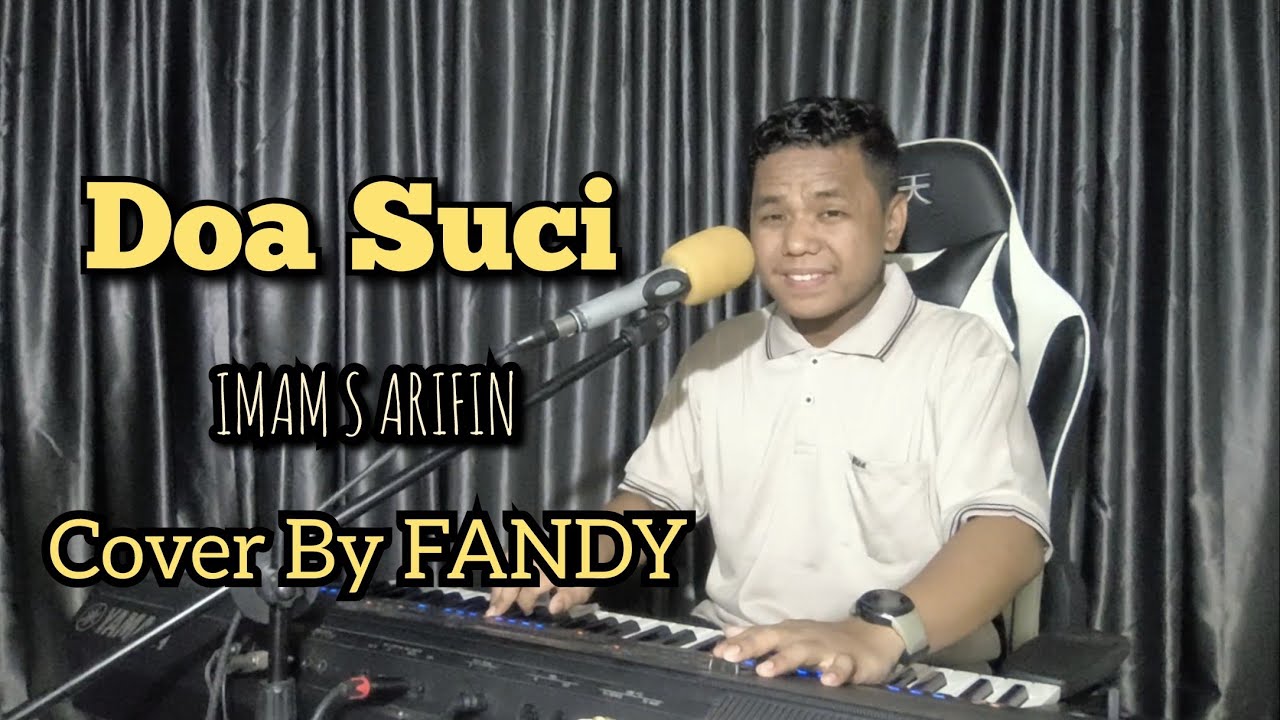 Doa Suci_ IMAM S ARIFIN Cover By FANDY