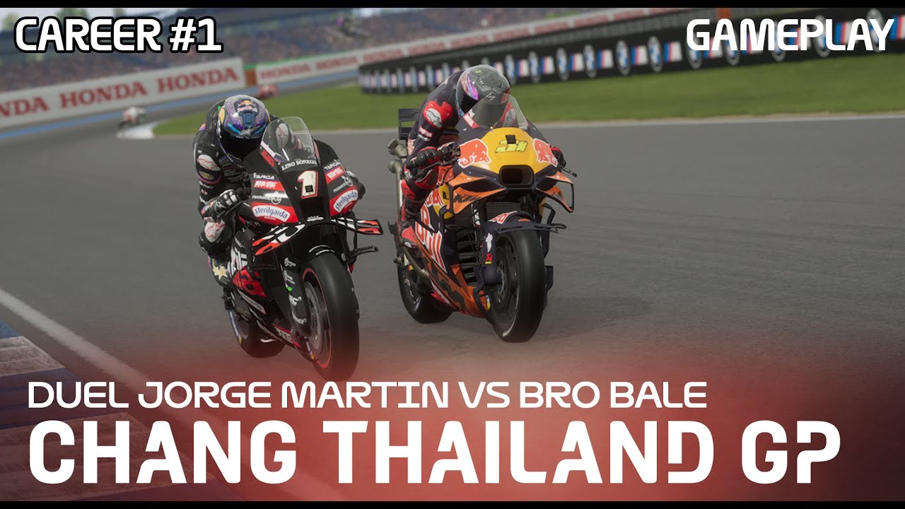 CAREER 2 || JORGE MARTIN VS BRO BALE BATTLE DI SERI THAILAND GP!!