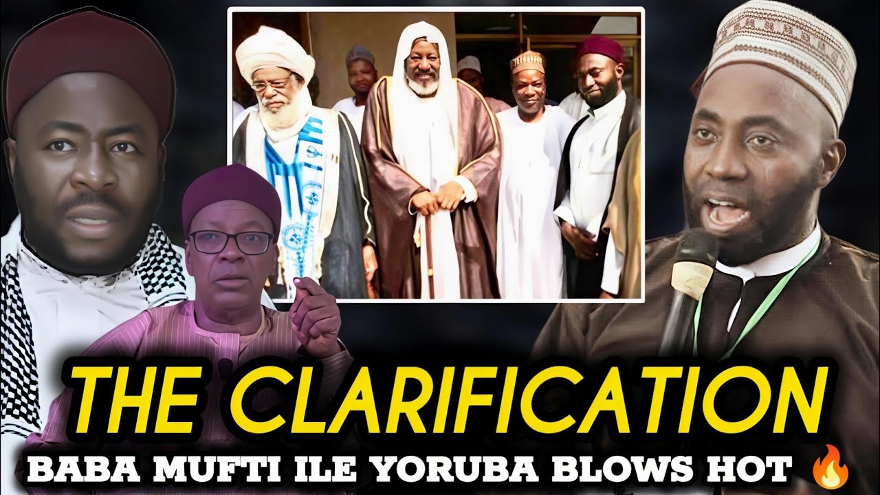 The Clarification🔥Baba Mufti Ile Yoruba Fogba Yanga Imọn Fun Awon Alakatakiti Alfa Ile Yoruba