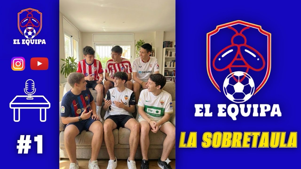 LA SOBRETAULA DE EL EQUIPA #1