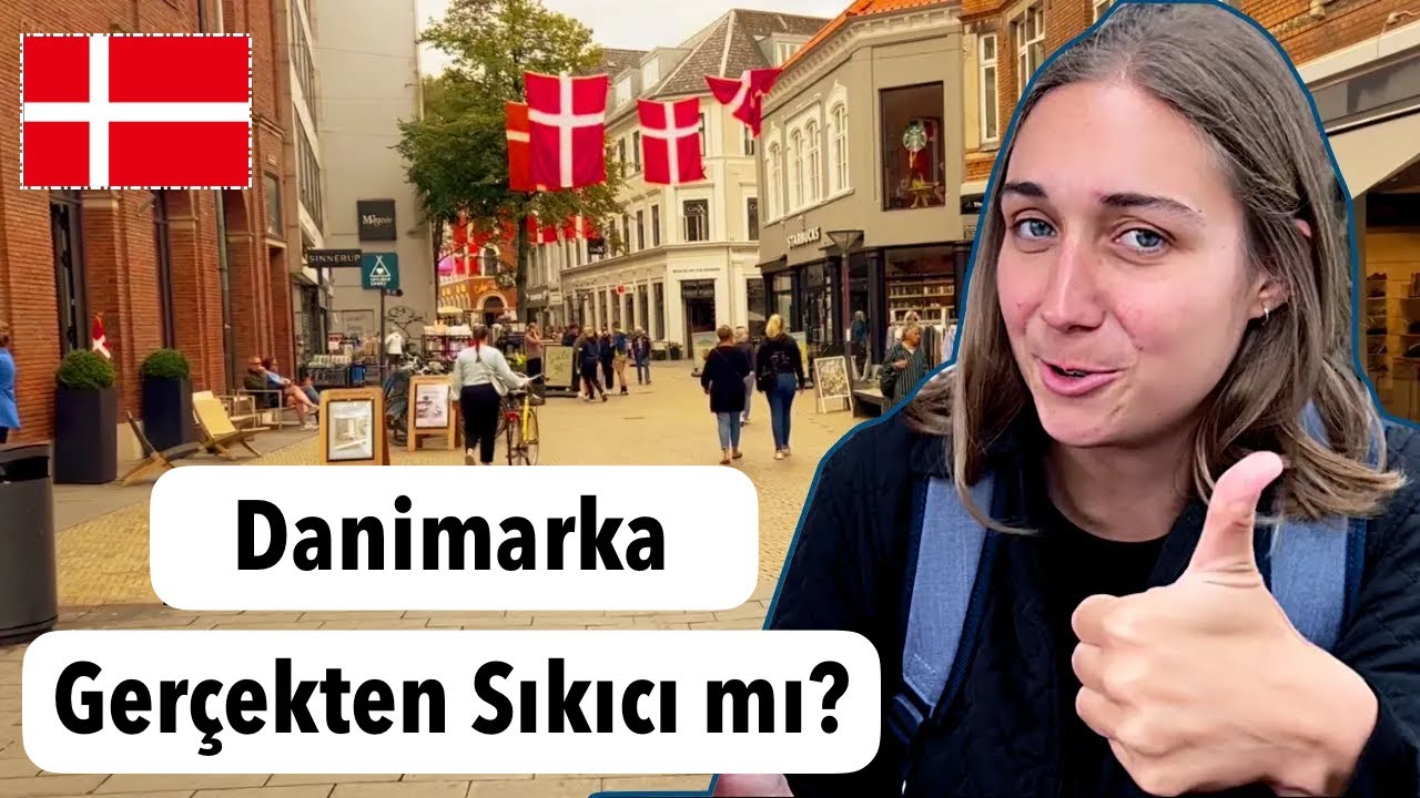 Danimarka SIKICI MI? & (Danimarka'da Yaşam Nasıl?) & Danimarka'ya Gelmeye Değer mi?
