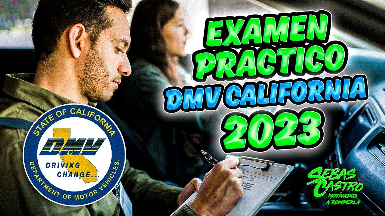 2023 EXAMEN PRÁCTICO DE MANEJO DMV CALIFORNIA