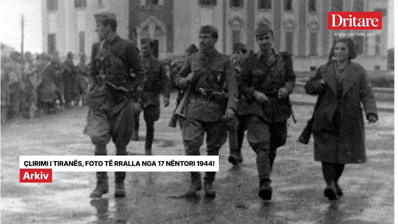 &Ccedil;lirimi i Tiran&euml;s, foto t&euml; rralla nga 17 N&euml;ntori 1944!