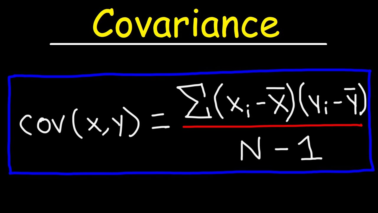 How To Calculate The Covariance Between X and Y - Statistics