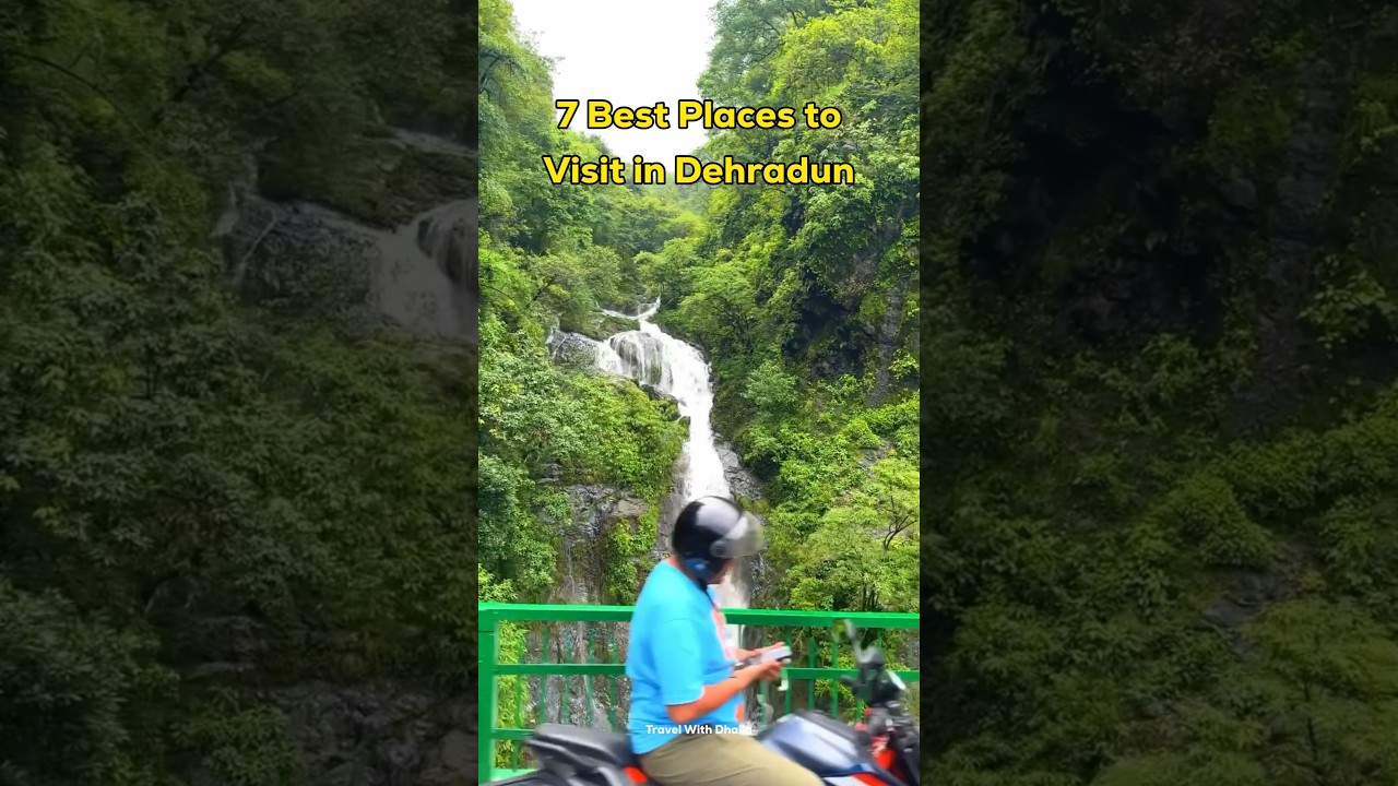 7 Best Places to Visit in Dehradun #travel #shorts #dehradun