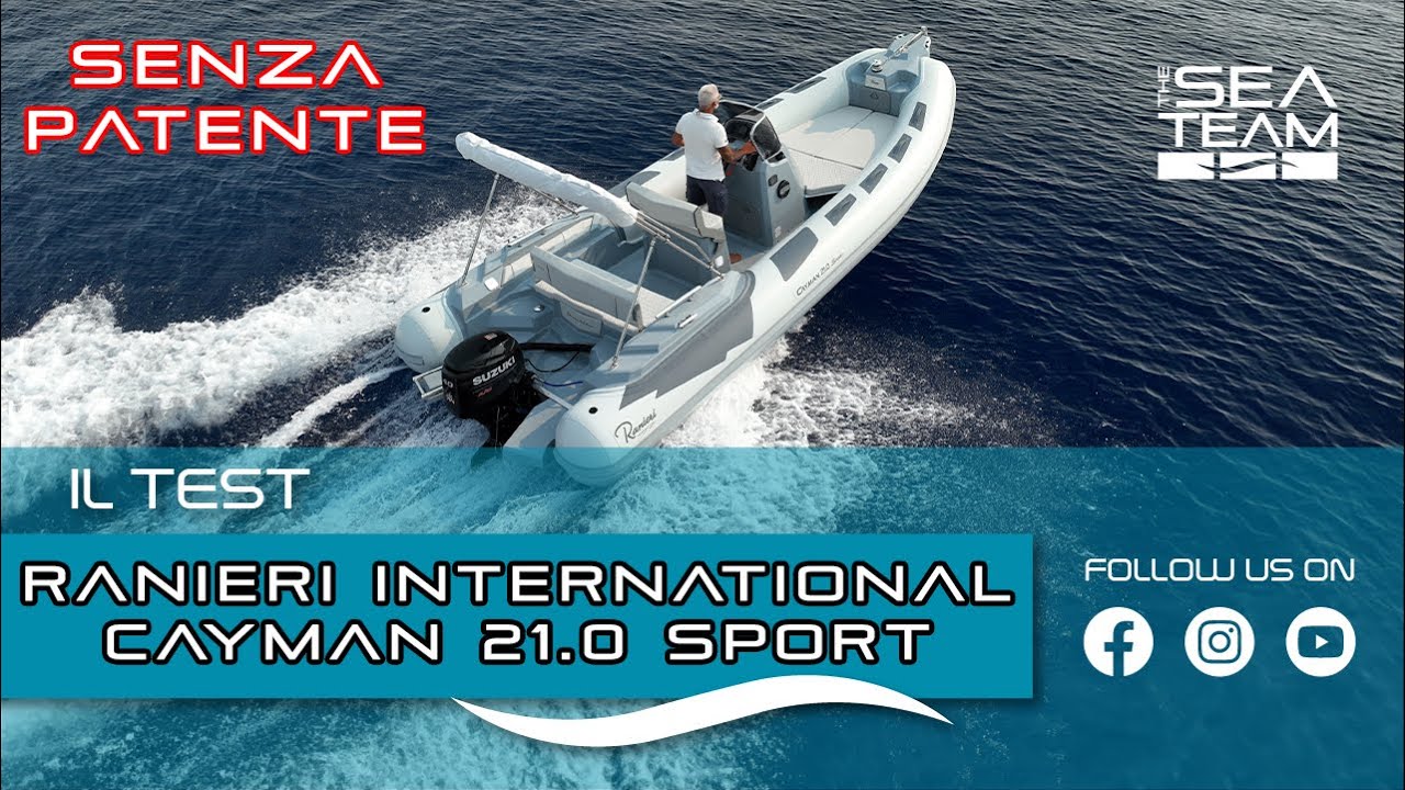 Ranieri International Cayman 21.0 Sport - IL TEST