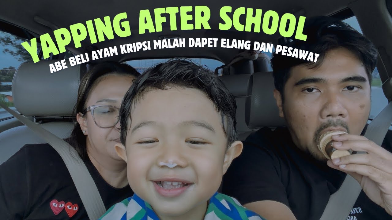 YAS: YAPPING AFTER SCHOOL EPISODE 8 ( ABE PENGEN MAKAN AYAM KRIPSI UNTUK MAKAN SIANGNYA)