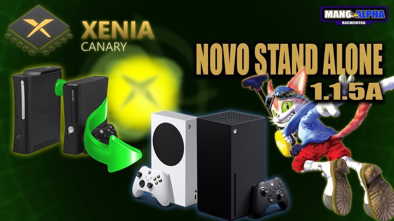 XENIA CANARY 1.1.5a | DEV MODE | NOVO STAND ALONE XBOX SERIES S/X - 2024