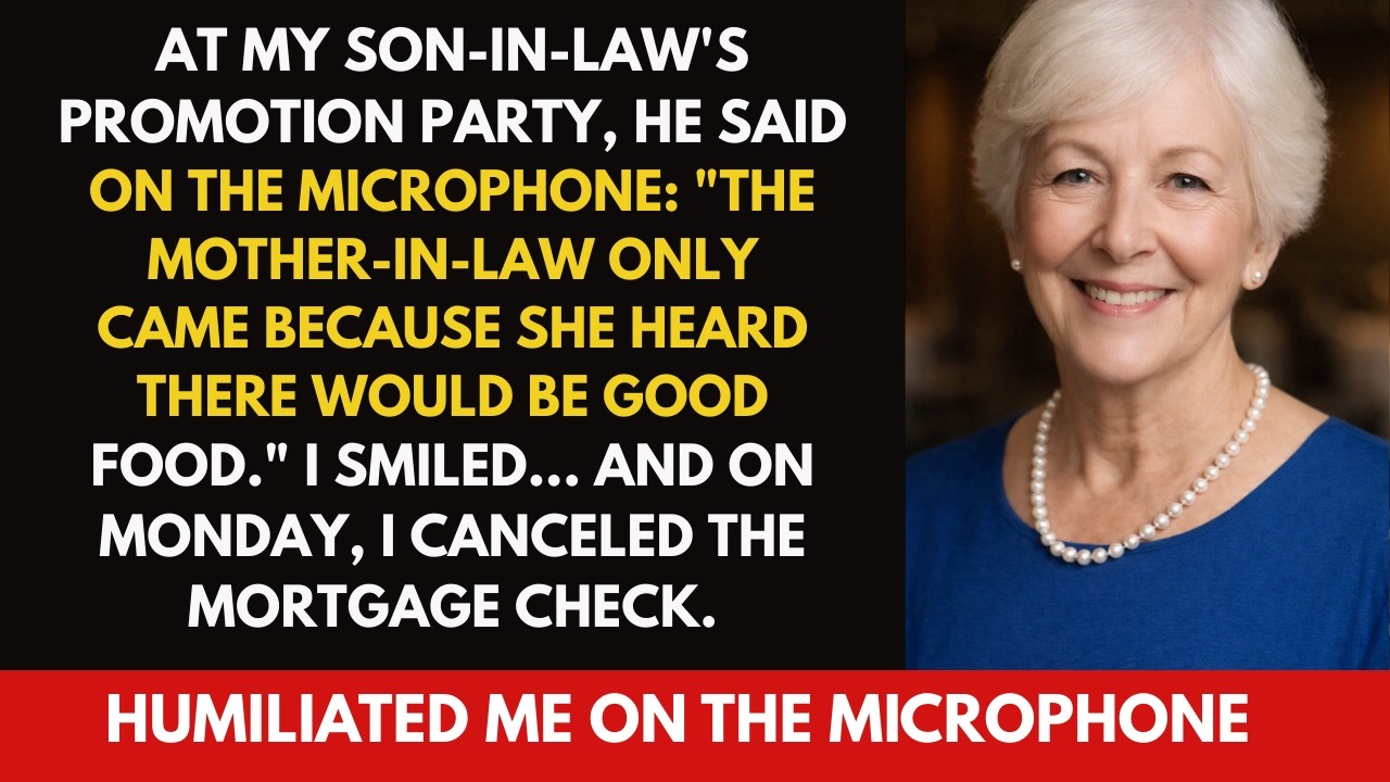 At my son-in-law’s promotion party, he said on the microphone: The mother-in-law only came because.