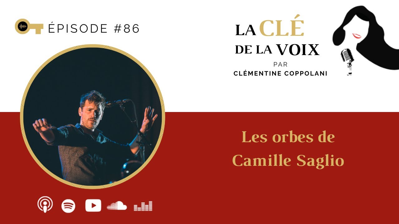 E86 Les Orbes de Camille Saglio