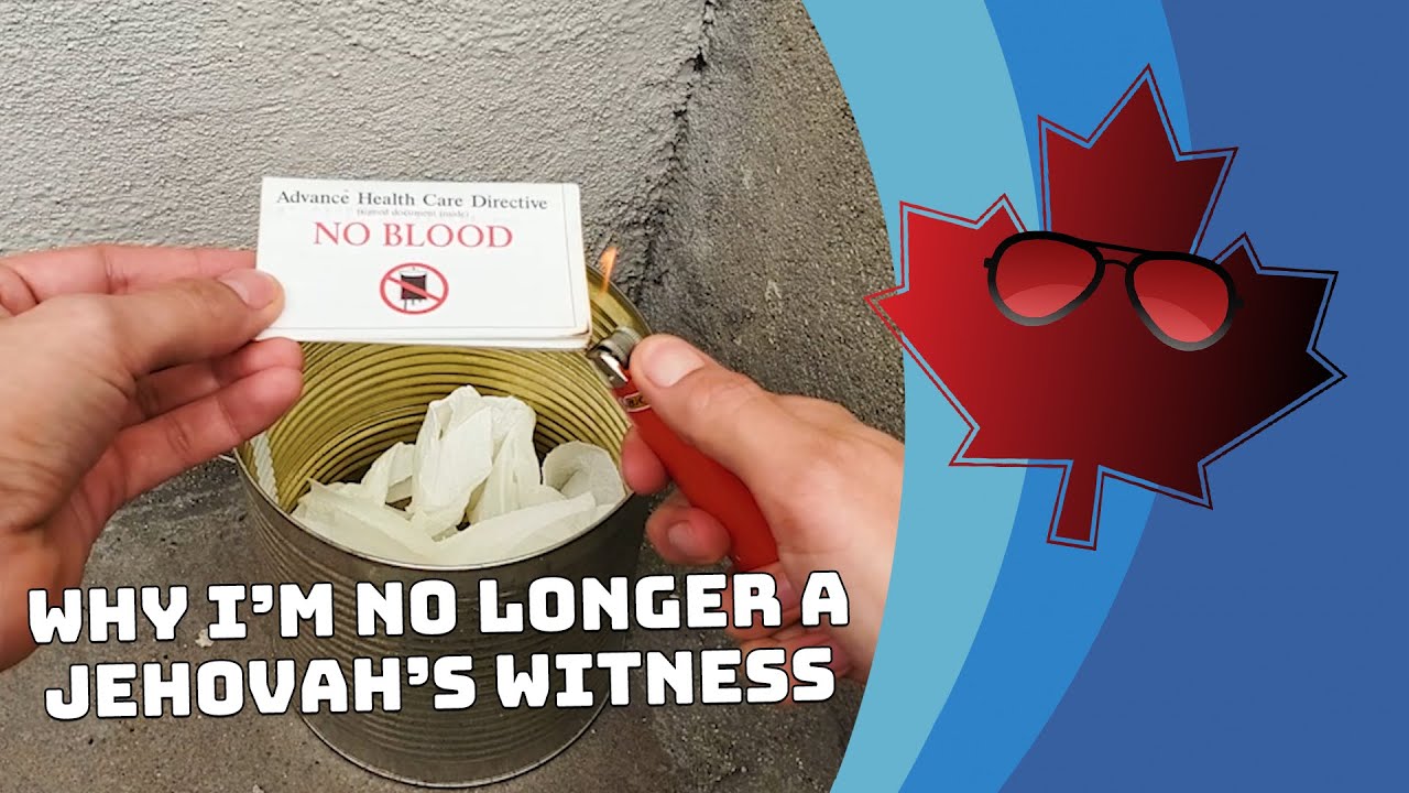 🍁 Why I'm no longer a Jehovah's Witness 🍁