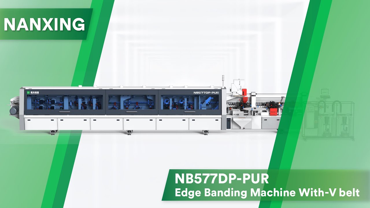 Nanxing NB577DP-PUR[NB771EM] Edge banding machine with-V belt