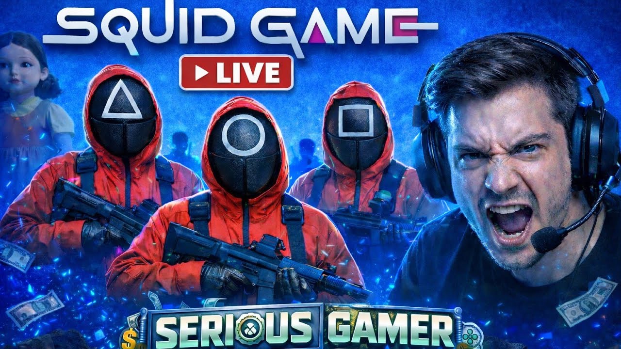 🔥 Squid Game LIVE 🔴 Extreme Challenge 💀#SeriousGamer