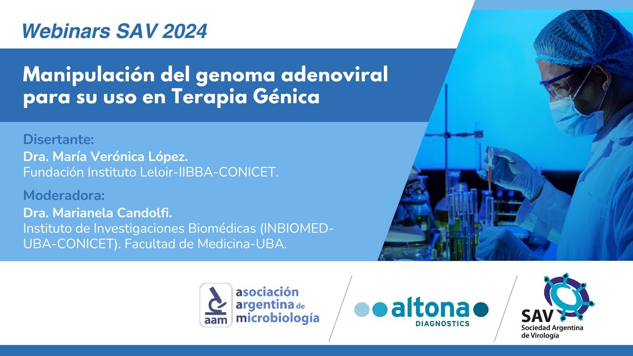 Webinar - Manipulación del genoma adenoviral para su uso en Terapia Génica
