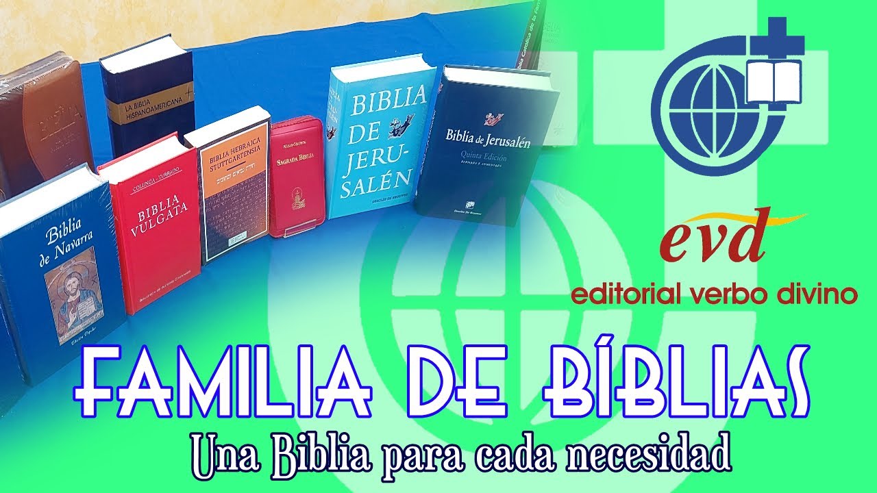 FAMILIA DE BÍBLIAS: Una Biblia para cada necesidad