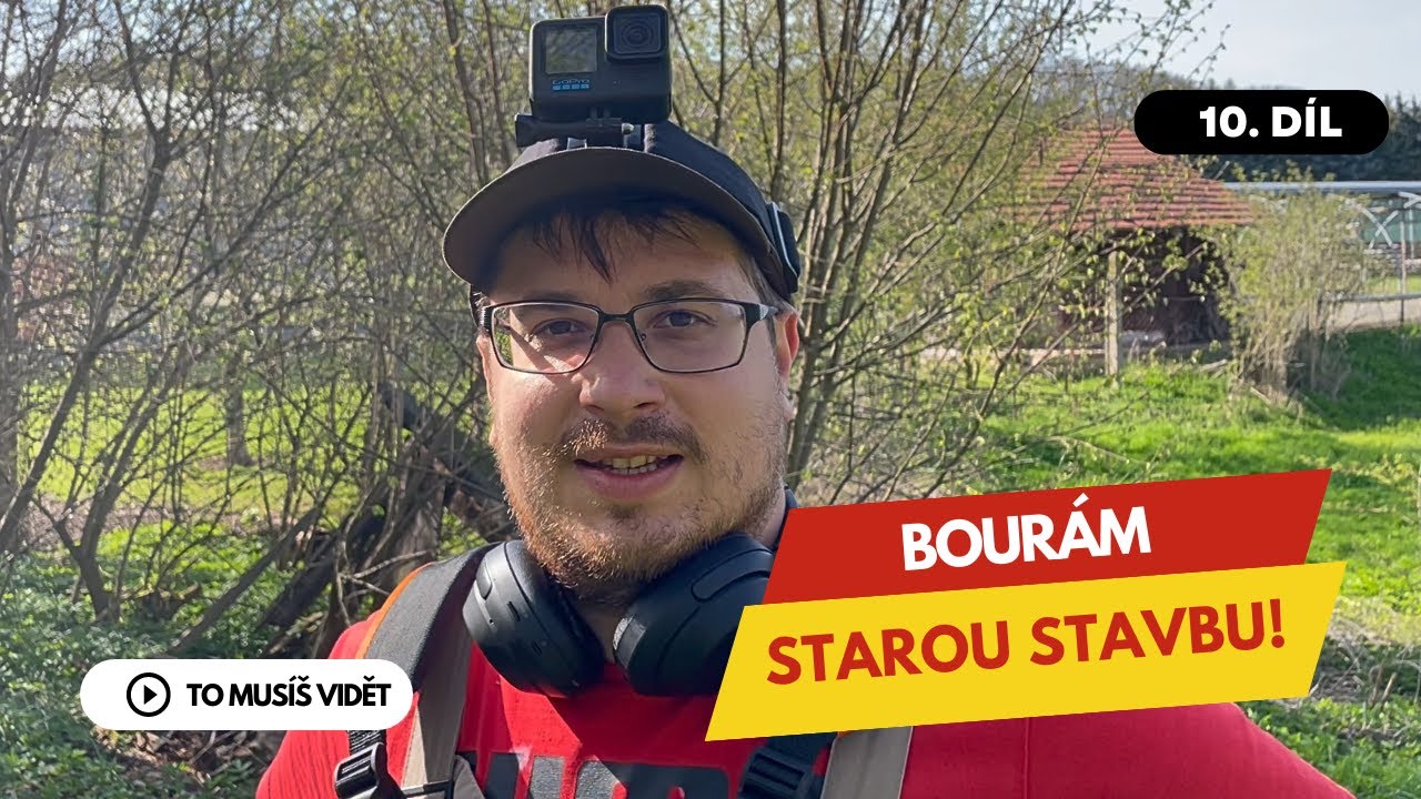 Bourám starou stavbu z pozemku? Co to asi bylo?? | Pražák na vesnici | Díl 10.