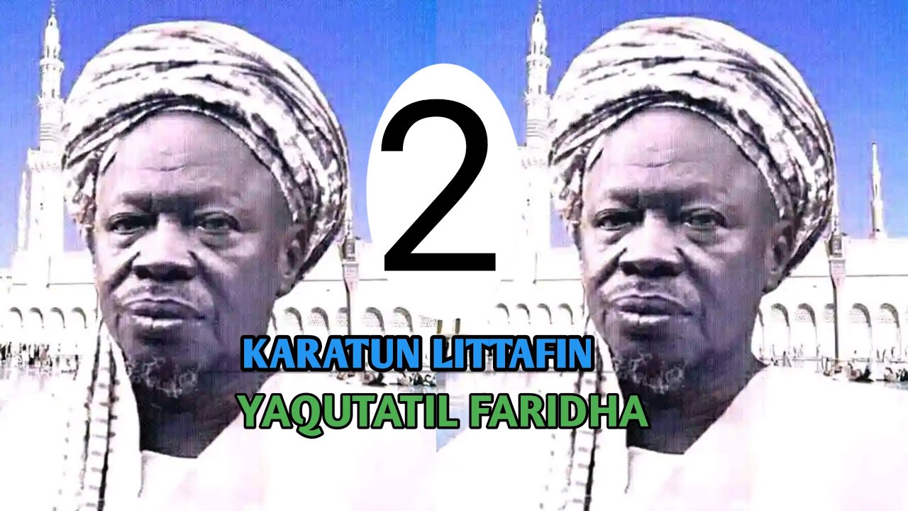 Karatun Littafin Yaqutatil faridha na shehu atiku Sanka (2)