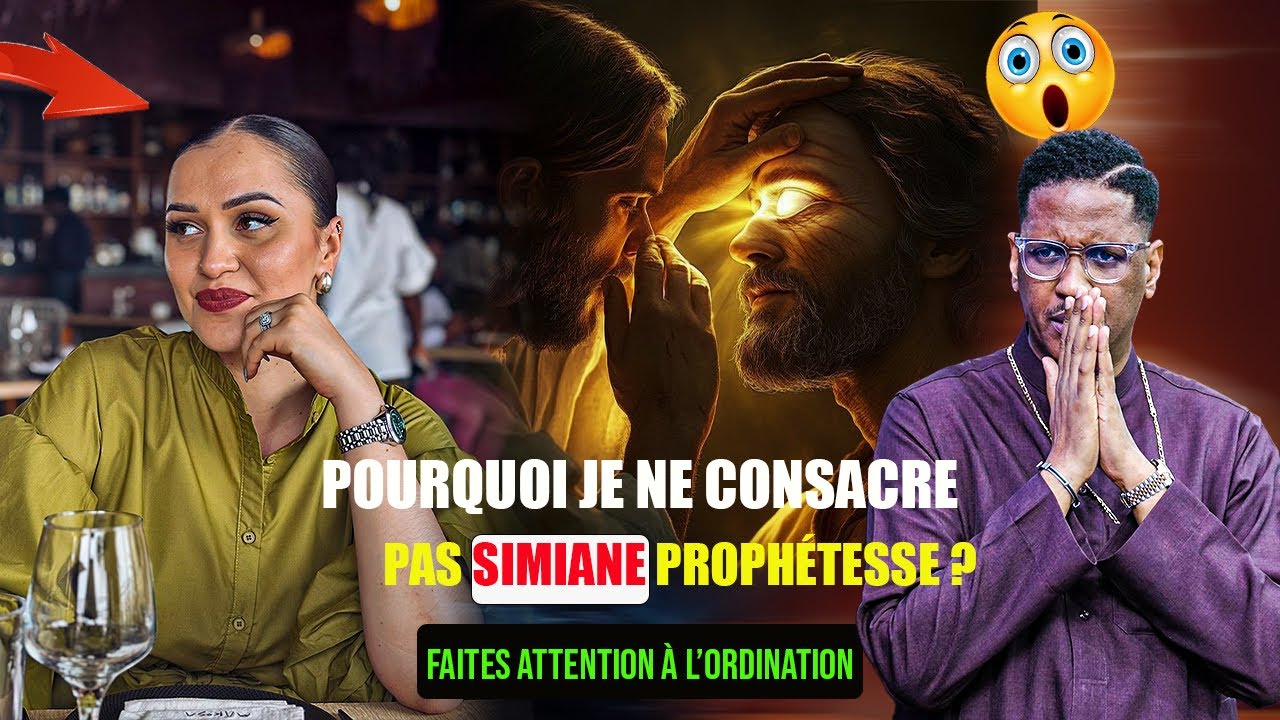 POURQUOI JE NE CONSACRE PAS SIMIANE PROPHÉTESSE ?  ATTENTION L’ORDINATION AVEC JOEL FRANCIS TAU