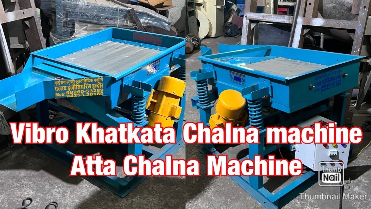 Vibro Khatkata Chalna machine,Atta Chalna Machine 📞☎️📲 +91 90390 88841
