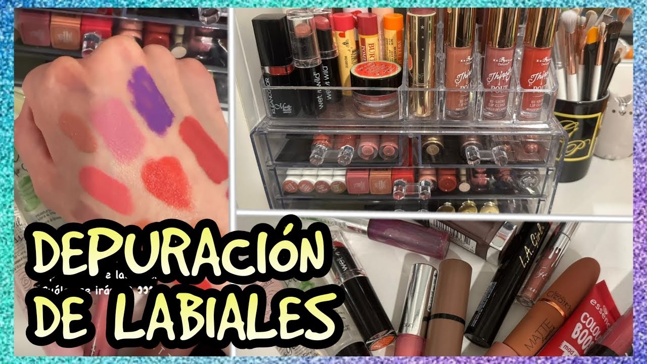 DEPURACIÓN DE LABIALES!!! | SAQUÉ MUCHOS!???