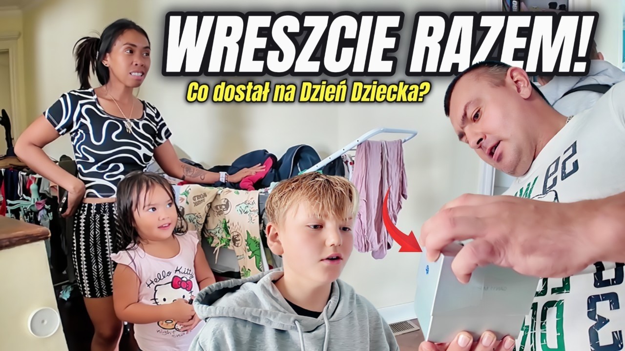 Niespodzianka po 5 miesiącach rozłąki! Co dostał m&oacute;j syn na Dzień Dziecka?