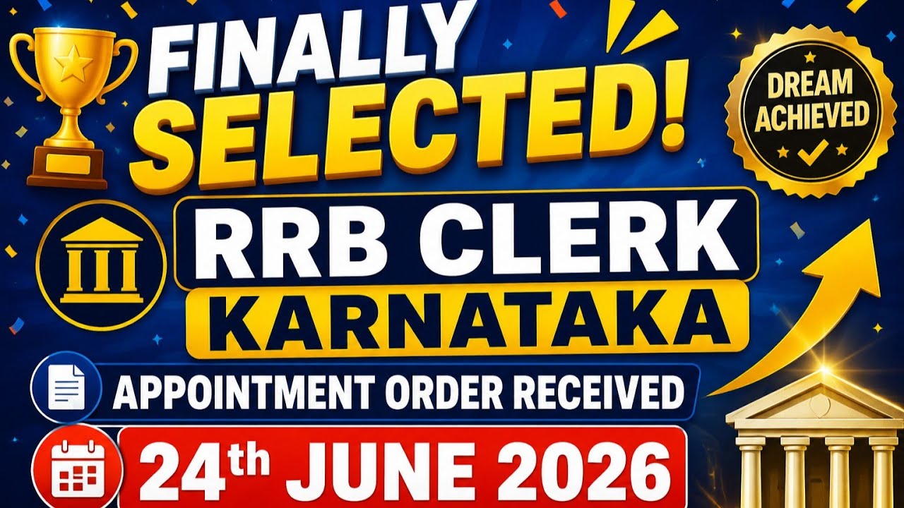 🎉 Finally Selected! RRB Clerk Karnataka Appointment Order Received 24th JUNE joining