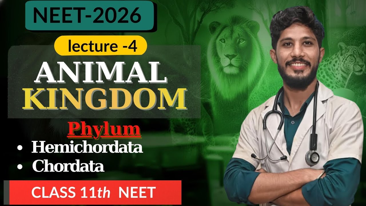 NEET -2026 RIVISION SERIES | 11th Biology | ANIMAL KINGDOM | NEET PYQ's & TRICKS 