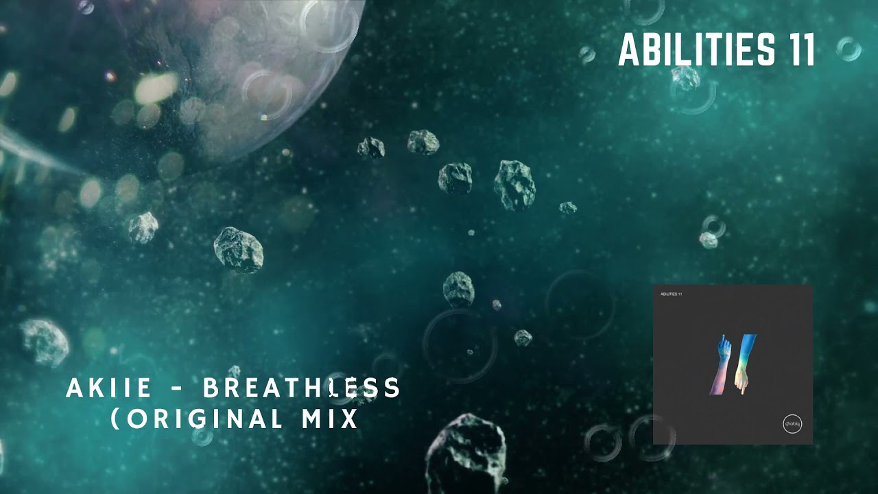 Akiie - Breathless (Original Mix)