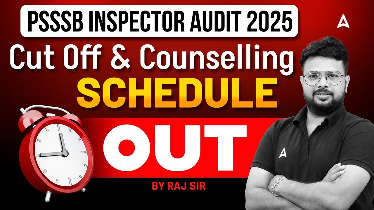 PSSSB Inspector Audit 2025 | Psssb Inspector Audit Cut Off | Counselling Schedule Out | By Raj Sir