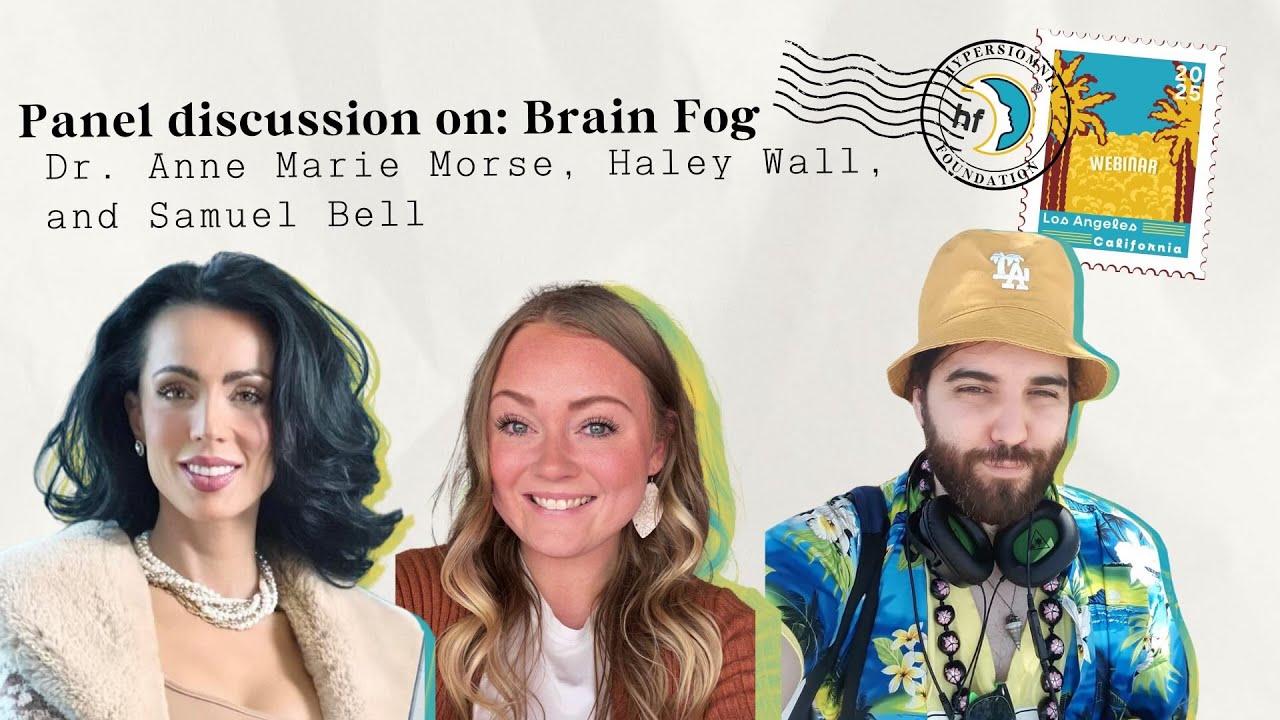 Panel Discussion on: Brain Fog