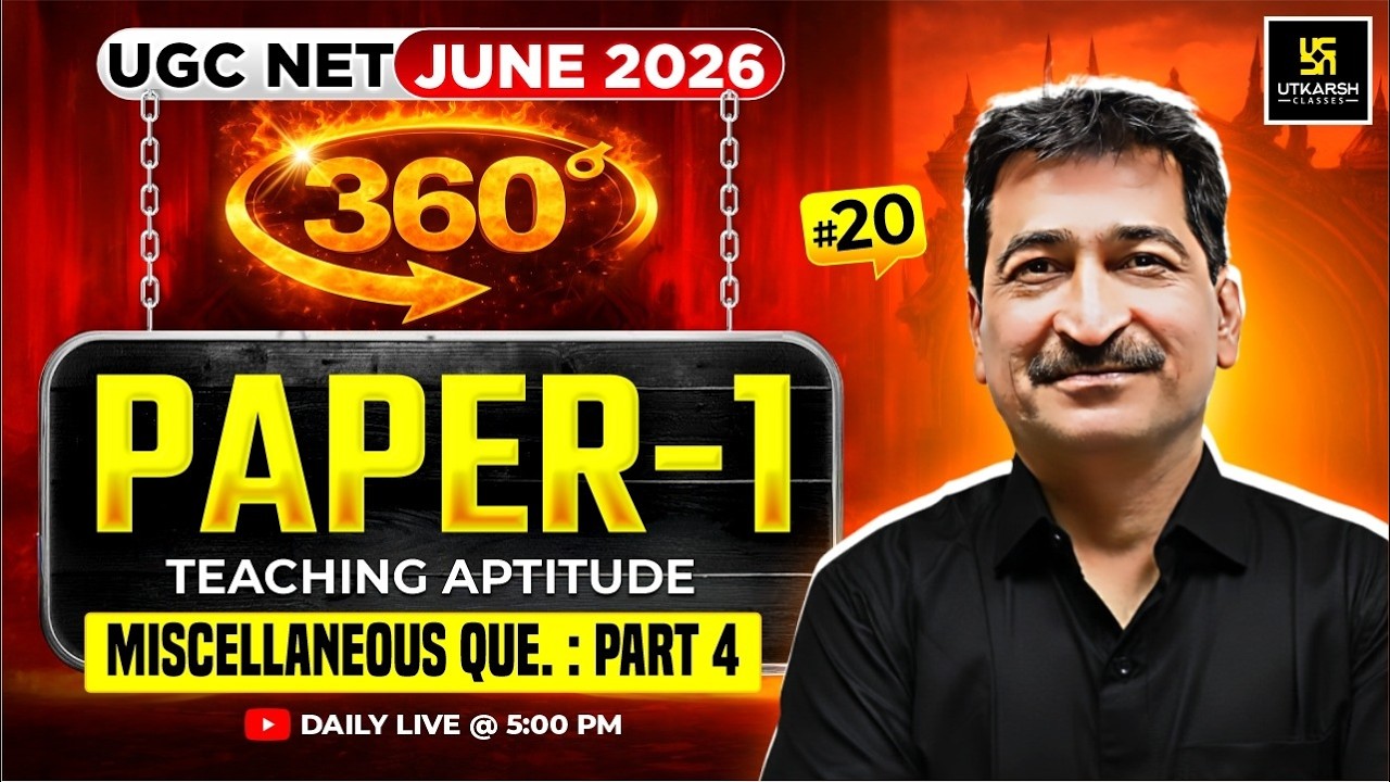 UGC NET JUNE 2026 | Paper 1 | Teaching Aptitude Miscellaneous Ques.| Part 4| #20 |JRF 360 | Anil Sir